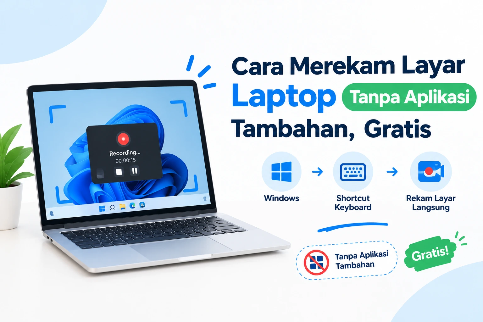 Cara Merekam Layar Laptop Tanpa Aplikasi Tambahan, Gratis